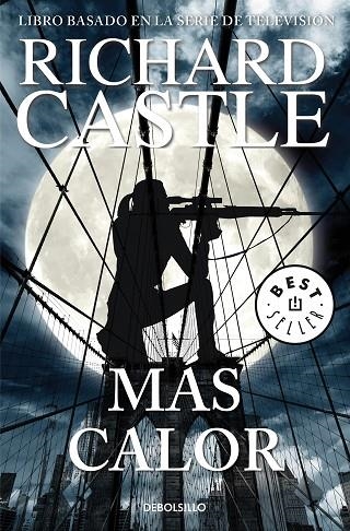 MáS CALOR (SERIE CASTLE 8) | 9788466342827 | CASTLE,RICHARD | Llibreria Geli - Llibreria Online de Girona - Comprar llibres en català i castellà