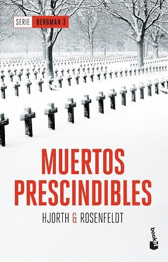 MUERTOS PRESCINDIBLES(SERIE BERGMAN-3) | 9788408180852 | HJORTH,MICHAEL/ROSENFELDT,HANS | Llibreria Geli - Llibreria Online de Girona - Comprar llibres en català i castellà