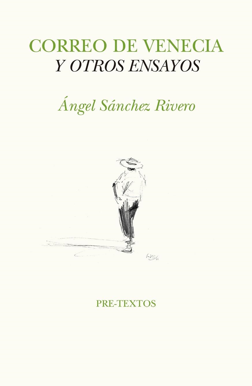 CORREO DE VENECIA Y OTROS ENSAYOS | 9788417143138 | SÁNCHEZ RIVERO,ANGEL | Llibreria Geli - Llibreria Online de Girona - Comprar llibres en català i castellà