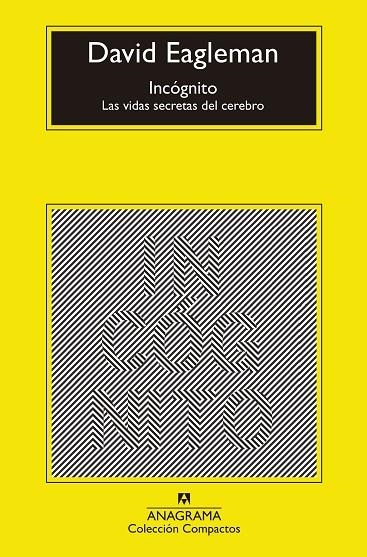 INCÓGNITO.LAS VIDAS SECRETAS DEL CEREBRO | 9788433960108 | EAGLEMAN,DAVID | Llibreria Geli - Llibreria Online de Girona - Comprar llibres en català i castellà