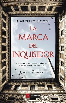 LA MARCA DEL INQUISIDOR | 9788416634811 | SIMONI,MARCELLO | Llibreria Geli - Llibreria Online de Girona - Comprar llibres en català i castellà