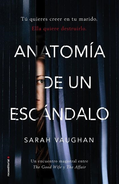 ANATOMíA DE UN ESCáNDALO | 9788416867905 | VAUGHAN,SARAH | Llibreria Geli - Llibreria Online de Girona - Comprar llibres en català i castellà