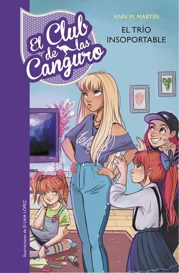 EL CLUB DE LAS CANGURO-5.EL TRIO INSOPORTABLE | 9788490438855 | MARTIN,ANN M. | Llibreria Geli - Llibreria Online de Girona - Comprar llibres en català i castellà