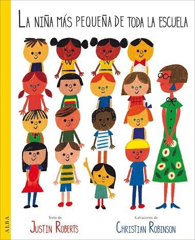 LA NIñA MáS PEQUEñA DE TODA LA ESCUELA | 9788490653821 | ROBERTS,JUSTIN | Llibreria Geli - Llibreria Online de Girona - Comprar llibres en català i castellà