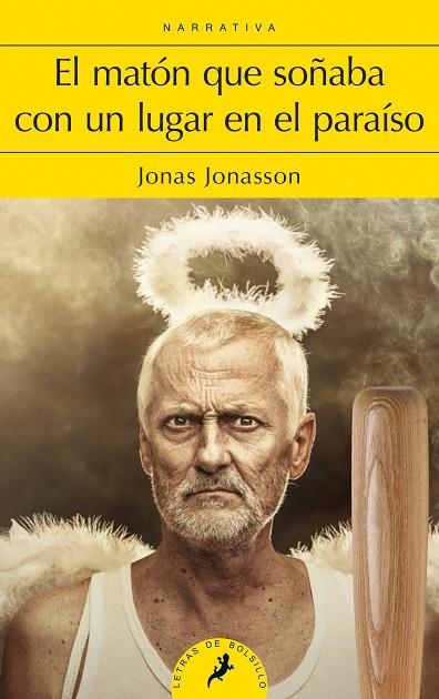 EL MATÓN QUE SOÑABA CON UN LUGAR EN EL PARAÍSO | 9788498388305 | JONASSON,JONAS | Llibreria Geli - Llibreria Online de Girona - Comprar llibres en català i castellà