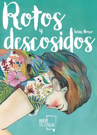 ROTOS Y DESCOSIDOS | 9788417284084 | ALONSO SIERRA,SARAY | Llibreria Geli - Llibreria Online de Girona - Comprar llibres en català i castellà