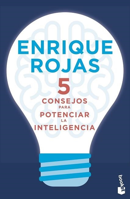 5 CONSEJOS PARA POTENCIAR LA INTELIGENCIA | 9788499986401 | ROJAS,ENRIQUE | Libreria Geli - Librería Online de Girona - Comprar libros en catalán y castellano