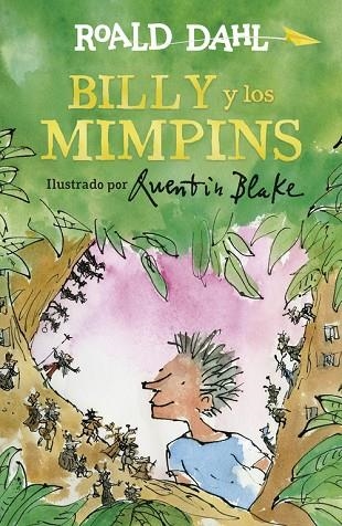 BILLY Y LOS MIMPINS | 9788420486895 | DAHL,ROALD | Llibreria Geli - Llibreria Online de Girona - Comprar llibres en català i castellà