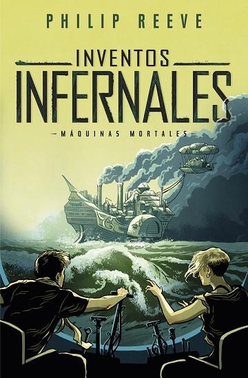 INVENTOS INFERNALES (SERIE MáQUINAS MORTALES 3) | 9788420486871 | REEVE,PHILIP | Llibreria Geli - Llibreria Online de Girona - Comprar llibres en català i castellà