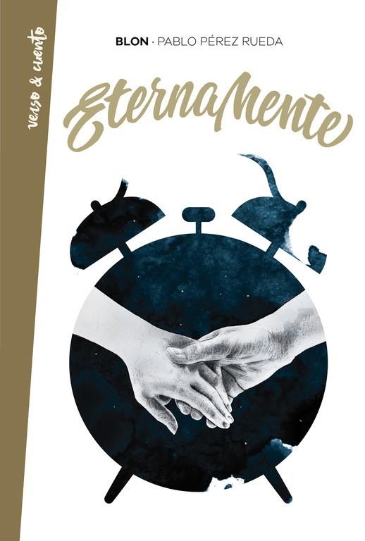 ETERNAMENTE | 9788403518452 | PEREZ RUEDA,PABLO | Llibreria Geli - Llibreria Online de Girona - Comprar llibres en català i castellà