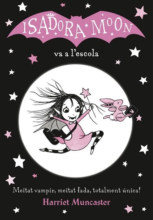 ISADORA MOON VA A L'ESCOLA | 9788420487304 | MUNCASTER,HARRIET | Llibreria Geli - Llibreria Online de Girona - Comprar llibres en català i castellà