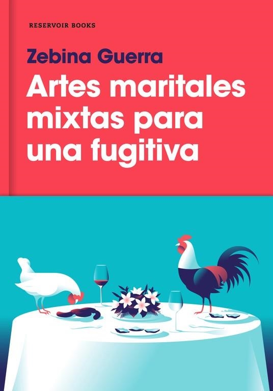 ARTES MARITALES MIXTAS PARA UNA FUGITIVA | 9788417125103 | GUERRA,ZEBINA | Llibreria Geli - Llibreria Online de Girona - Comprar llibres en català i castellà