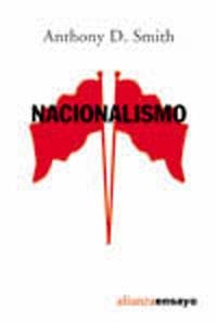 NACIONALISMO.TEORIA, IDEOLOGIA, HISTORIA | 9788420691268 | SMITH,ANTHONY D. | Llibreria Geli - Llibreria Online de Girona - Comprar llibres en català i castellà