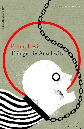 TRILOGíA DE AUSCHWITZ | 9788499426686 | LEVI,PRIMO | Llibreria Geli - Llibreria Online de Girona - Comprar llibres en català i castellà