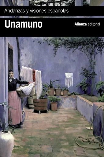 ANDANZAS Y VISIONES ESPAñOLAS | 9788491049715 | DE UNAMUNO,MIGUEL | Llibreria Geli - Llibreria Online de Girona - Comprar llibres en català i castellà