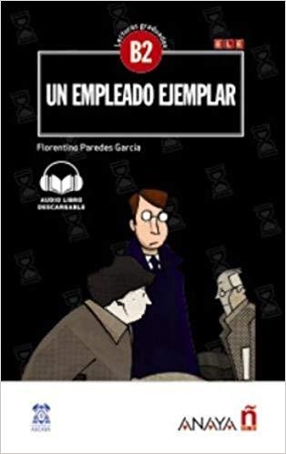 UN EMPLEADO EJEMPLAR | 9788469846537 | PAREDES GARCÍA,FLORENTINO | Llibreria Geli - Llibreria Online de Girona - Comprar llibres en català i castellà