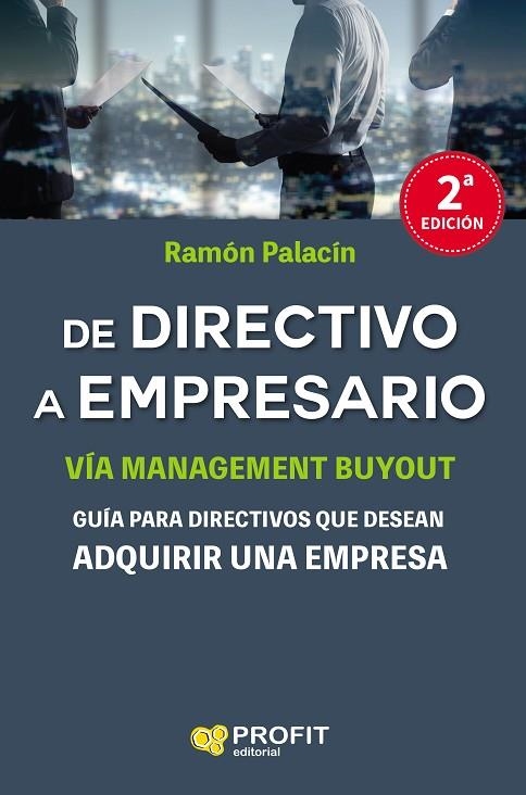 DE DIRECTIVO A EMPRESARIO | 9788417209001 | PALACIN,RAMÓN | Llibreria Geli - Llibreria Online de Girona - Comprar llibres en català i castellà