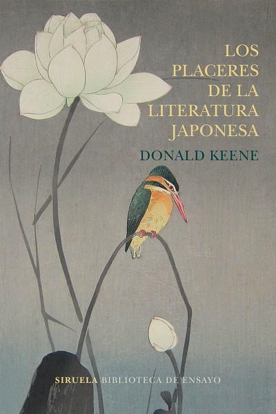 LOS PLACERES DE LA LITERATURA JAPONESA | 9788417308223 | KEENE,DONALD | Llibreria Geli - Llibreria Online de Girona - Comprar llibres en català i castellà