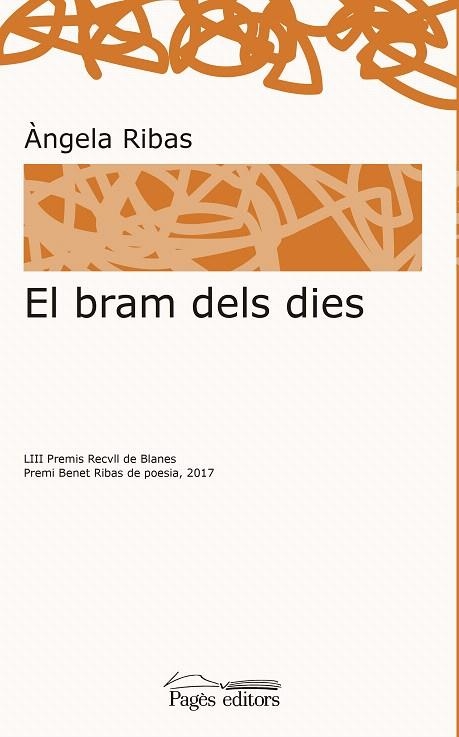 EL BRAM DELS DIES | 9788499759395 | RIBAS LACASA,ÀNGELA | Llibreria Geli - Llibreria Online de Girona - Comprar llibres en català i castellà