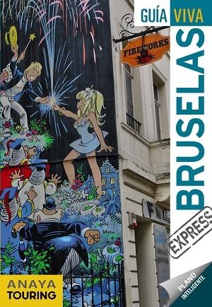 BRUSELAS(GUIA VIVA.EDICION 2018) | 9788499359977 | GARCíA, MARíA | Llibreria Geli - Llibreria Online de Girona - Comprar llibres en català i castellà