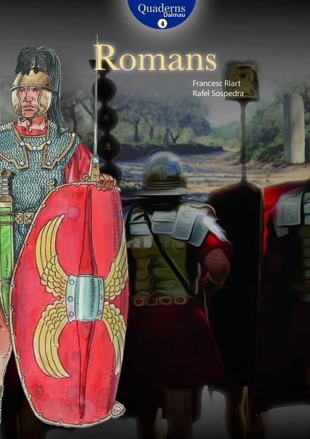 ROMANS | 9788423208357 | RIART,FRANCESC/SOSPEDRA,RAFEL | Llibreria Geli - Llibreria Online de Girona - Comprar llibres en català i castellà