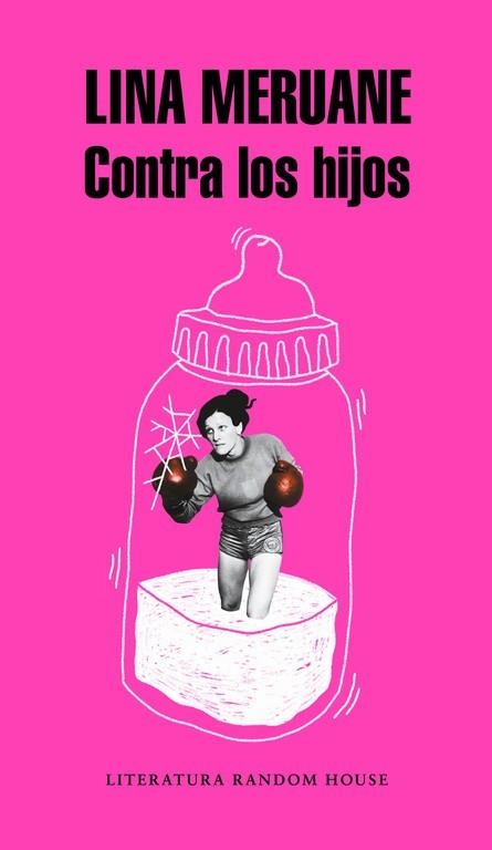 CONTRA LOS HIJOS | 9788439734062 | MERUANE,LINA | Llibreria Geli - Llibreria Online de Girona - Comprar llibres en català i castellà