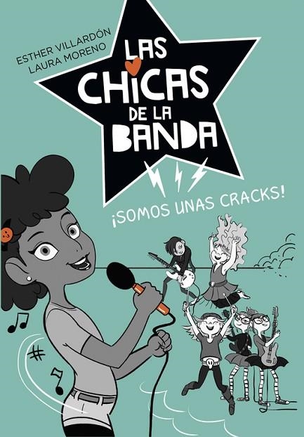 LAS CHICAS DE LA BANDA-2.SOMOS UNAS CRACKS  | 9788420486888 | VILLARDON,ESTHER/MORENO,LAURA  | Llibreria Geli - Llibreria Online de Girona - Comprar llibres en català i castellà