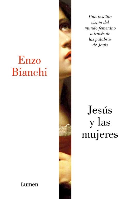 JESÚS Y LAS MUJERES.UNA INSÓLITA VISIÓN DEL MUNDO FEMENINO A TRAVÉS DE LAS PALABRAS DE JESÚS | 9788426404985 | BIANCHI,ENZO | Llibreria Geli - Llibreria Online de Girona - Comprar llibres en català i castellà