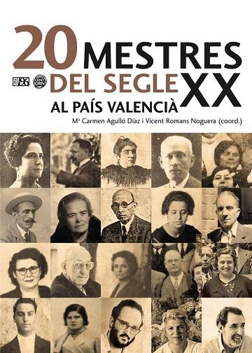 20 MESTRES DEL SEGLE XX AL PAíS VALENCIà | 9788417213053 | V.V.A.A. | Libreria Geli - Librería Online de Girona - Comprar libros en catalán y castellano