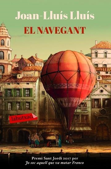 EL NAVEGANT | 9788417031879 | LLUÍS,JOAN-LLUÍS | Libreria Geli - Librería Online de Girona - Comprar libros en catalán y castellano