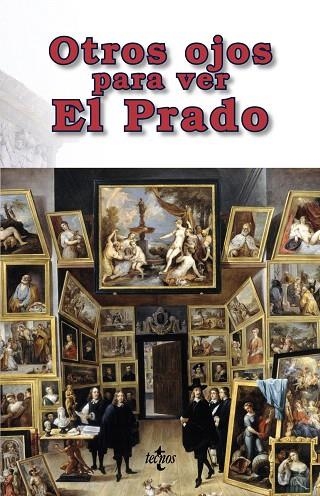 OTROS OJOS PARA VER EL PRADO | 9788430971480 | A.A.V.V. | Llibreria Geli - Llibreria Online de Girona - Comprar llibres en català i castellà