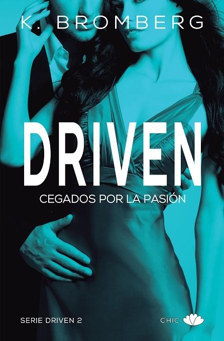 DRIVEN.CEGADOS POR LA PASIÓN | 9788416223831 | BROMBERG,K. | Llibreria Geli - Llibreria Online de Girona - Comprar llibres en català i castellà