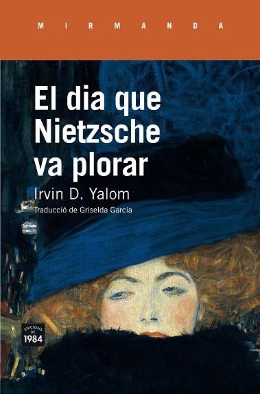 EL DIA QUE NIETZSCHE VA PLORAR | 9788416987214 | YALOM,IRVIN D. | Llibreria Geli - Llibreria Online de Girona - Comprar llibres en català i castellà