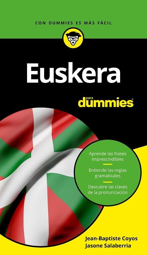 EUSKERA PARA DUMMIES | 9788432903977 | COYOS,JEAN-BAPTISTE/SALABERRIA,JASONE | Llibreria Geli - Llibreria Online de Girona - Comprar llibres en català i castellà