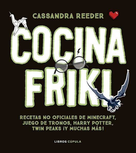 COCINA CON LAS RECETAS MÁS FRIKIS | 9788448023812 | REEDER,CASSANDRA | Llibreria Geli - Llibreria Online de Girona - Comprar llibres en català i castellà