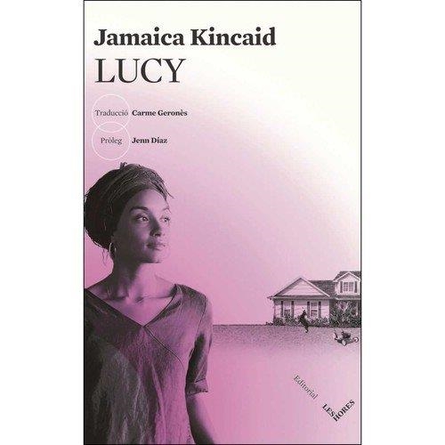 LUCY(CATALÀ) | 9788494677564 | KINCAID,JAMAICA | Llibreria Geli - Llibreria Online de Girona - Comprar llibres en català i castellà