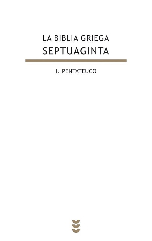 LA BIBLIA GRIEGA,SEPTUAGINTA-1.PENTATEUCO | 9788430116935 | Llibreria Geli - Llibreria Online de Girona - Comprar llibres en català i castellà