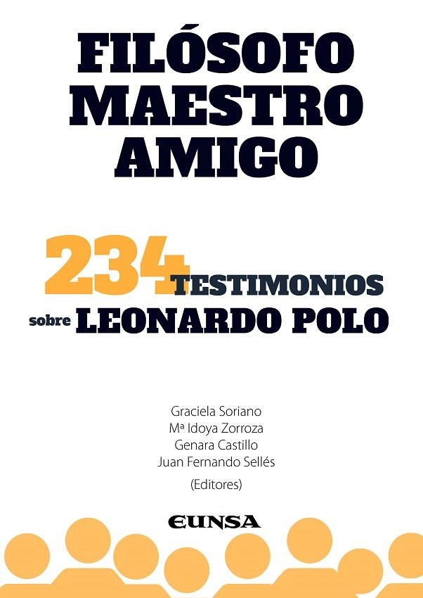 FILÓSOFO, MAESTRO Y AMIGO 234 TESTIMONIOS SOBRE LEONARDO POLO | 9788431332624 | Llibreria Geli - Llibreria Online de Girona - Comprar llibres en català i castellà