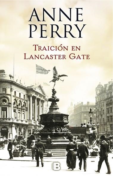 TRAICIÓN EN LANCASTER GATE(INSPECTOR THOMAS PITT-31) | 9788466662833 | PERRY,ANNE | Llibreria Geli - Llibreria Online de Girona - Comprar llibres en català i castellà