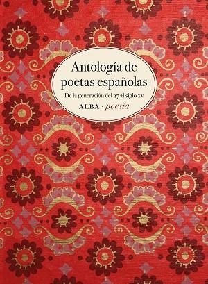 ANTOLOGÍA DE POETAS ESPAÑOLAS.DE LA GENERACIÓN DEL 27 AL SIGLO XV | 9788490653869 | A.A.D.D. | Llibreria Geli - Llibreria Online de Girona - Comprar llibres en català i castellà