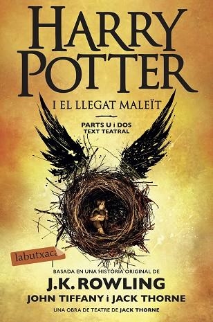 HARRY POTTER I EL LLEGAT MALEÏT(PARTS U I DOS) | 9788417031725 | ROWLING,J.K. | Llibreria Geli - Llibreria Online de Girona - Comprar llibres en català i castellà