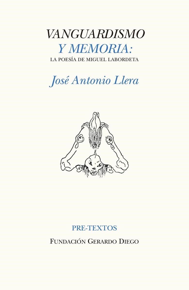 VANGUARDISMO Y MEMORIA.LA POESÍA DE MIGUEL LABORDETA | 9788416906314 | LLERA,JOSÉ ANTONIO | Llibreria Geli - Llibreria Online de Girona - Comprar llibres en català i castellà