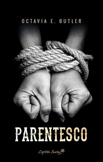 PARENTESCO | 9788494740862 | BUTLER,OCTAVIA E. | Llibreria Geli - Llibreria Online de Girona - Comprar llibres en català i castellà