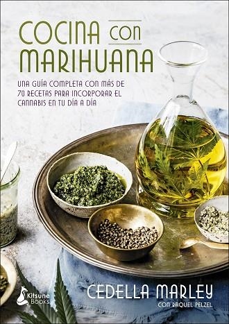 COCINA CON MARIHUANA | 9788416788170 | MARLEY,CEDELLA | Llibreria Geli - Llibreria Online de Girona - Comprar llibres en català i castellà