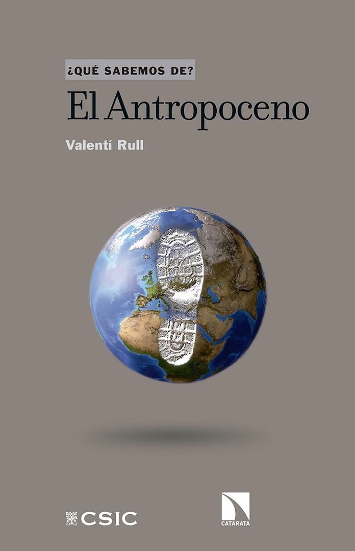 EL ANTROPOCENO | 9788490974223 | RULL,VALENTÍ | Llibreria Geli - Llibreria Online de Girona - Comprar llibres en català i castellà