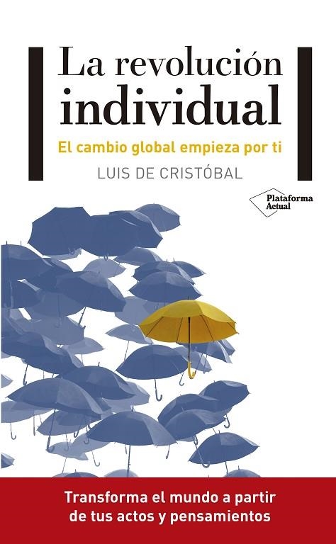 LA REVOLUCIóN INDIVIDUAL | 9788417114671 | DE CRISTÓBAL,LUIS | Llibreria Geli - Llibreria Online de Girona - Comprar llibres en català i castellà