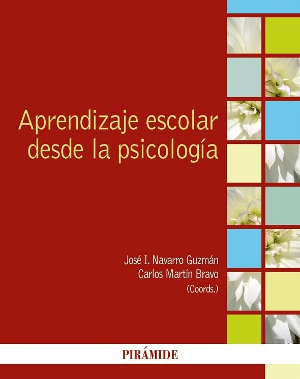 APRENDIZAJE ESCOLAR DESDE LA PSICOLOGíA | 9788436838947 | NAVARRO GUZMÁN,JOSÉ IGNACIO/MARTÍN BRAVO,CARLOS | Llibreria Geli - Llibreria Online de Girona - Comprar llibres en català i castellà