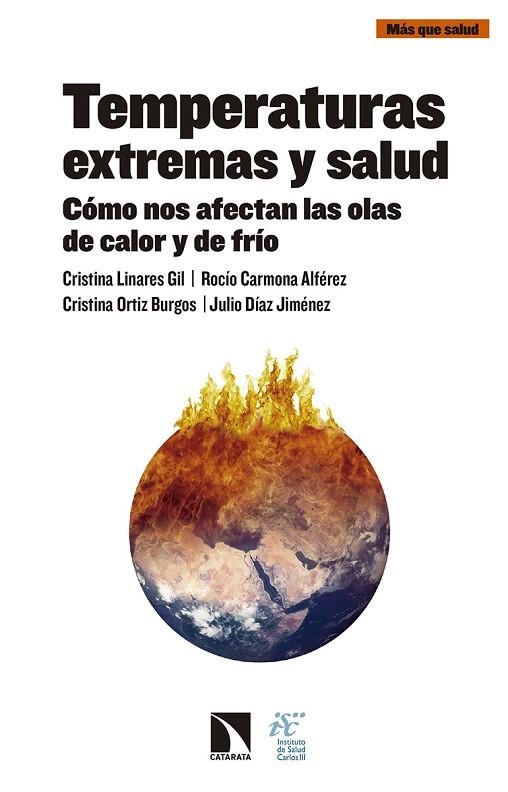 TEMPERATURAS EXTREMAS Y SALUD.CÓMO NOS AFECTAN LAS OLAS DE CALOR Y FRÍO. | 9788490973684 | LINARES GIL,CRISTINA | Llibreria Geli - Llibreria Online de Girona - Comprar llibres en català i castellà