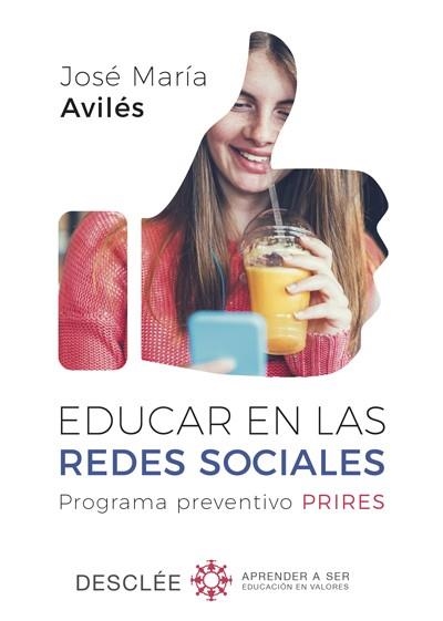 EDUCAR EN LAS REDES SOCIALES.PROGRAMA PREVENTIVO PRIRES | 9788433029652 | AVILÉS MARTÍNEZ,JOSÉ MARÍA | Llibreria Geli - Llibreria Online de Girona - Comprar llibres en català i castellà