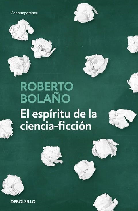 EL ESPíRITU DE LA CIENCIA-FICCIóN | 9788466342162 | BOLAÑO,ROBERTO | Llibreria Geli - Llibreria Online de Girona - Comprar llibres en català i castellà